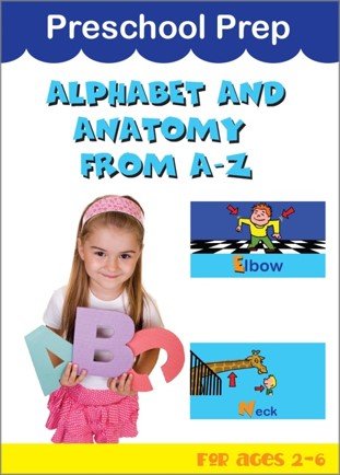 PRESCHOOL PREP - ALPHABET & ANATOMY FROM A-Z - J & S Video Wholesalers